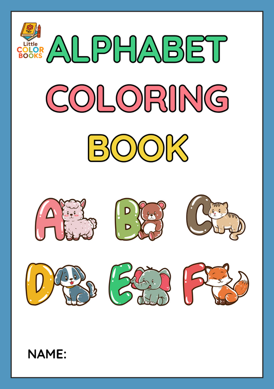Alphabet Coloring Book: A Fun and Creative Way to Learn the ABCs