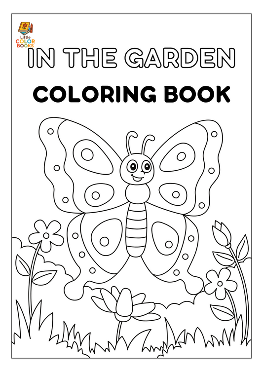 In the Garden Coloring Book: A Peaceful Journey Through Nature’s Beauty